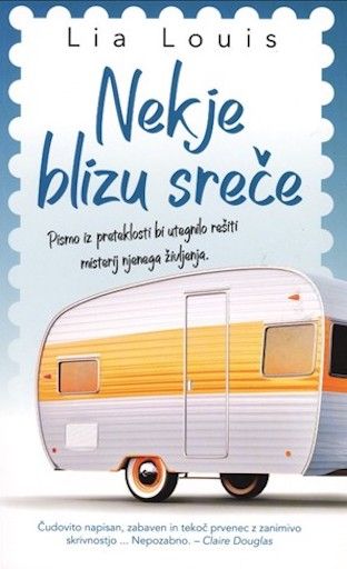 Lia Louis: Nekje blizu sreče