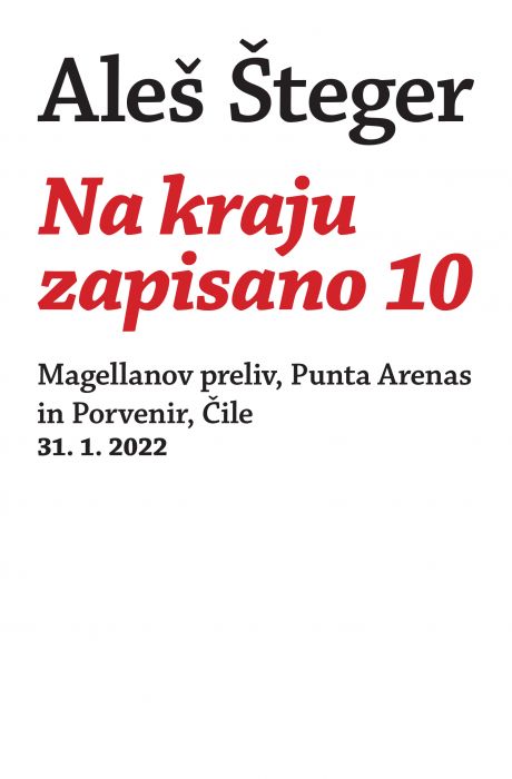 Aleš Šteger: Na kraju zapisano 10