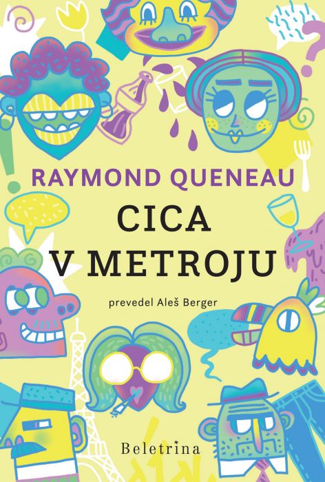 Raymond Queneau: Cica v metroju