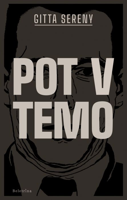 Gitta Sereny: Pot v temo