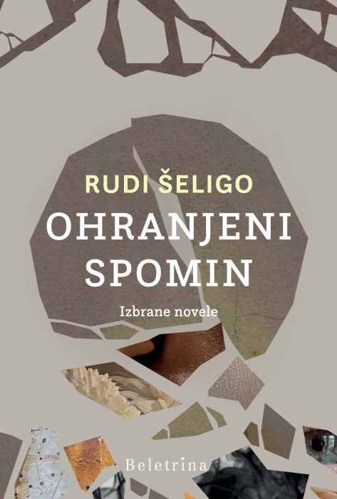 Rudi Šeligo: Ohranjeni spomin