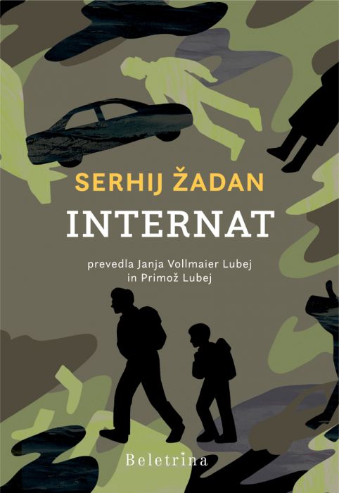 Serhij Žadan: Internat