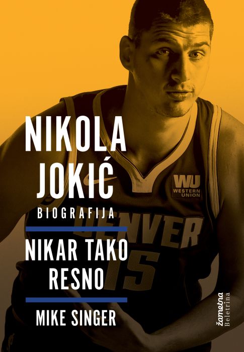 Nikola Jokić: nikar tako resno