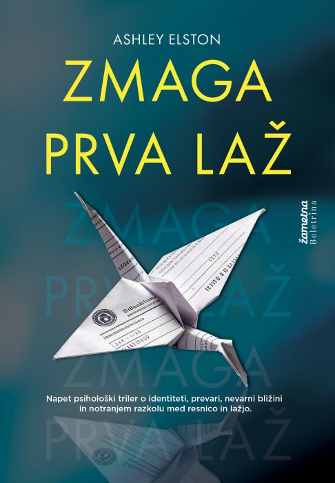 Zmaga prva laž