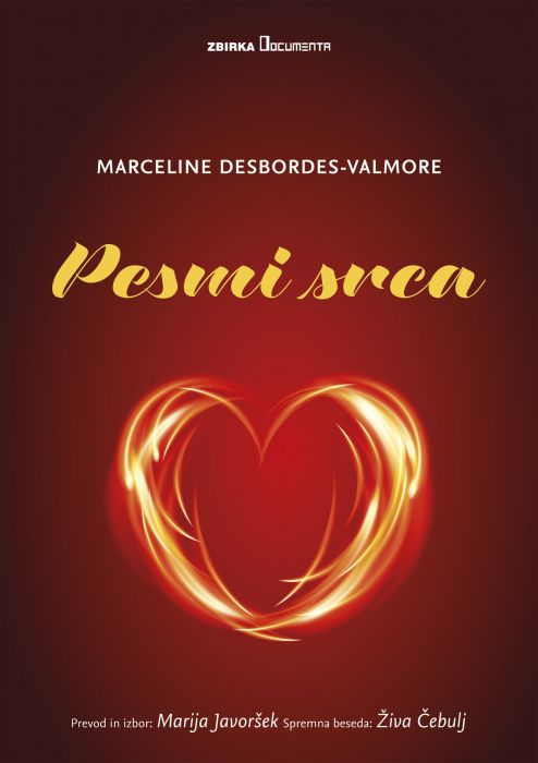 Marceline Desbordes-Valmore: Pesmi srca