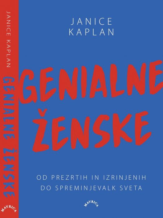 Janice Kaplan: Genialne ženske