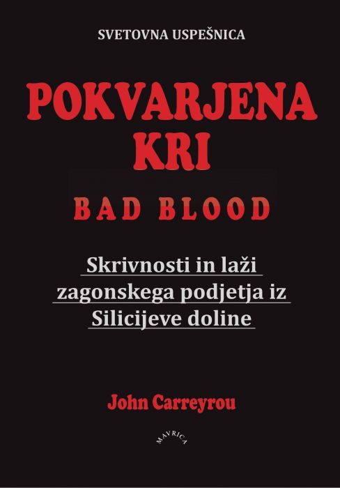 John Carreryou: Pokvarjena kri