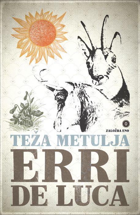 Erri De Luca: Teža metulja