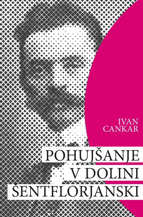 Ivan Cankar: Pohujšanje v dolini šentflorjanski