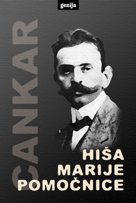 Ivan Cankar: Hiša Marije Pomočnice