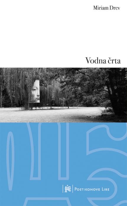 Miriam Drev: Vodna črta