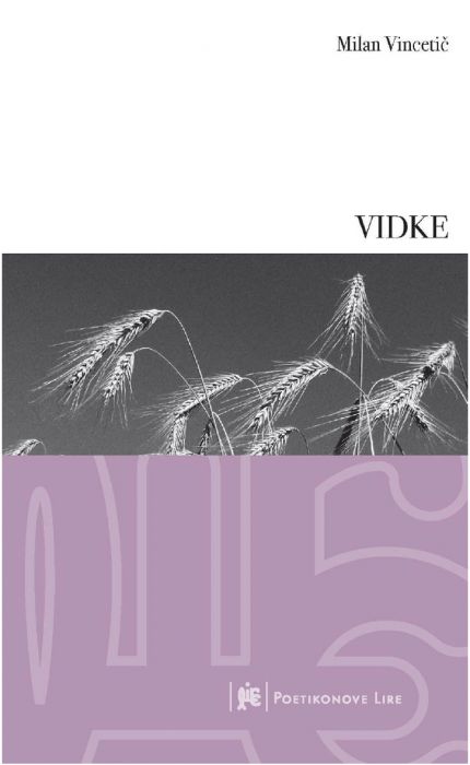 Milan Vincetič: Vidke