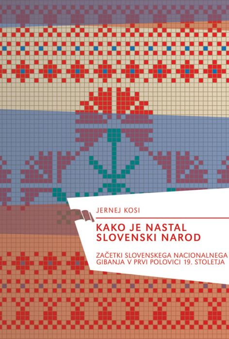 Jernej Kosi: Kako je nastal slovenski narod