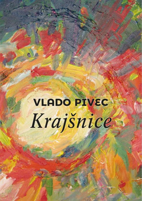 Vlado Pivec: Krajšnice