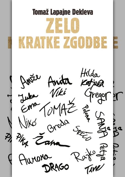 Tomaž Lapajne Dekleva: Zelo kratke zgodbe