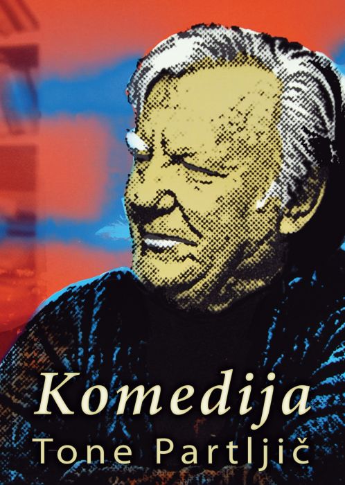 Tone Partljič: Komedija