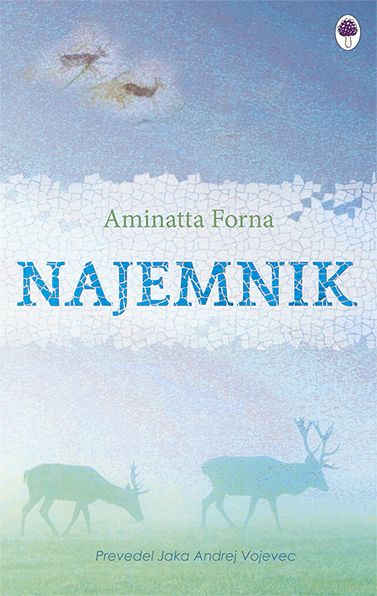 Aminatta Forna: Najemnik