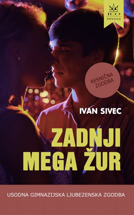 Ivan Sivec: Zadnji mega žur