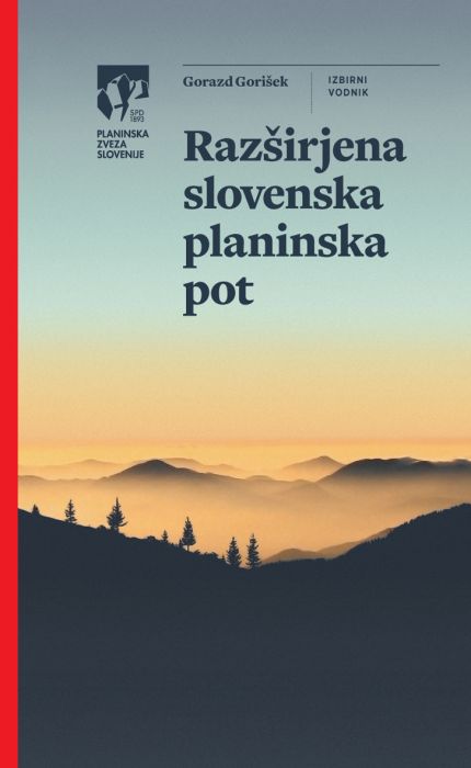 Gorazd Gorišek: Razširjena slovenska planinska pot