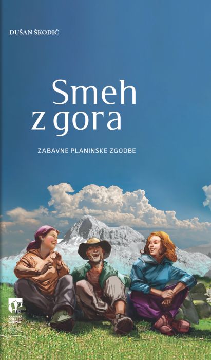 Dušan Škodič: Smeh z gora