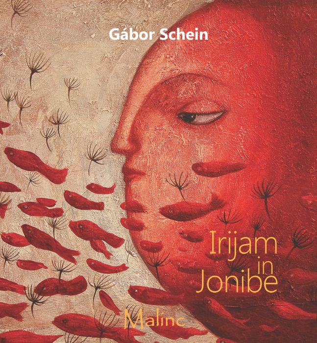 Gábor Schein: Irijam in Jonibe