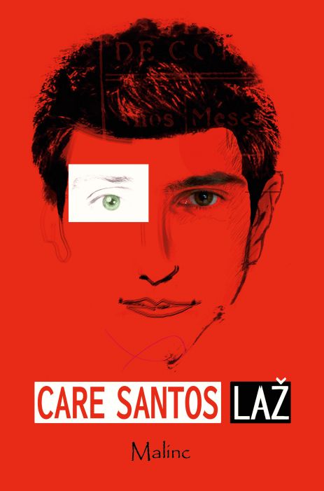 Care Santos: Laž