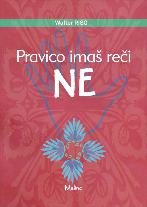 Walter Riso: Pravico imaš reči NE