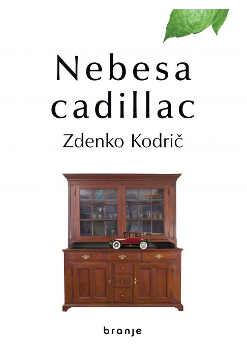 Zdenko Kodrič: Nebesa cadillac