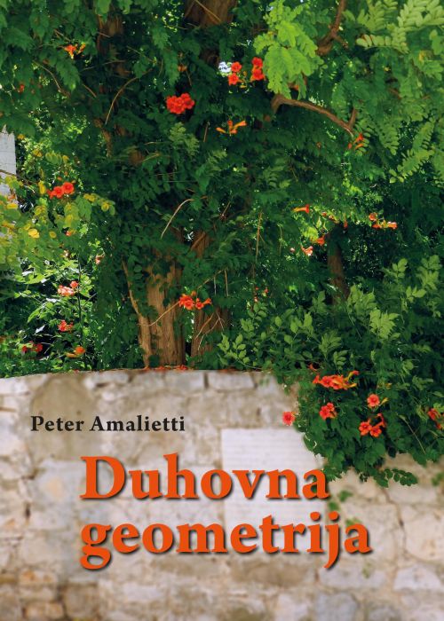 Peter Amalietti: Duhovna geometrija