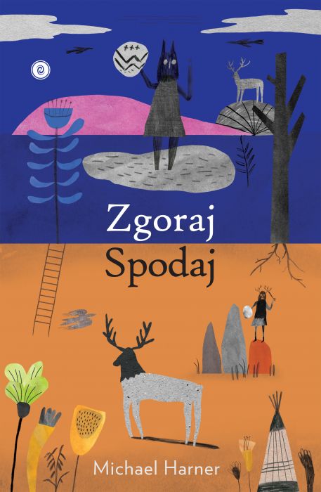 Michael J. Harner: Zgoraj in spodaj