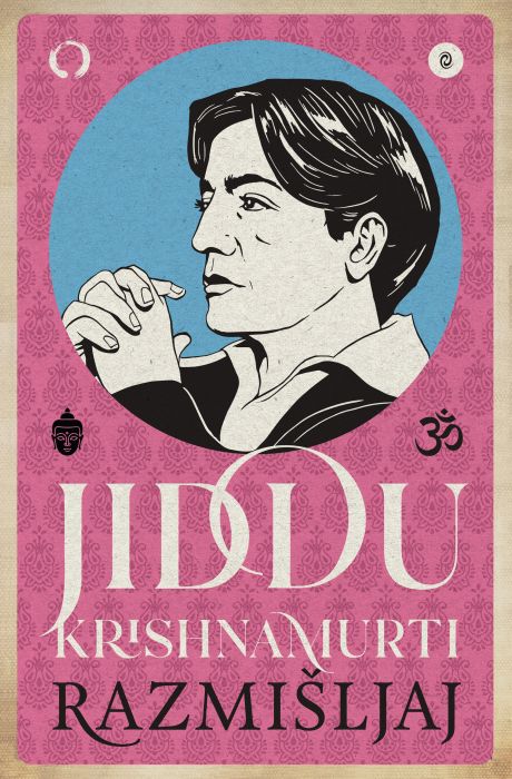 Jiddu Krishnamurti: Razmišljaj