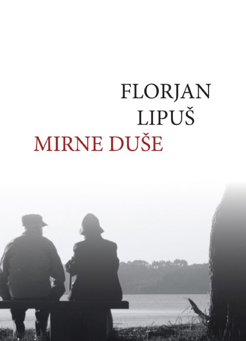 Florjan Lipuš: Mirne duše