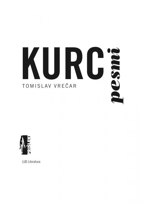 Tomislav Vrečar: Kurc pesmi