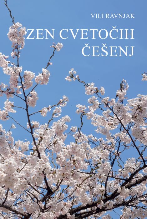 Vili Ravnjak: Zen cvetočih češenj