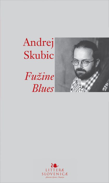 Andrej E. Skubic: Fužine blues