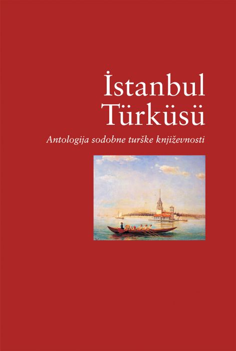 Ahmet Haşim, Yahya Kemal Beyathlı, ...: İstanbul Türküsü