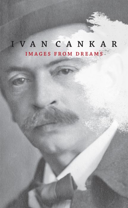 Ivan Cankar: Images From Dreams
