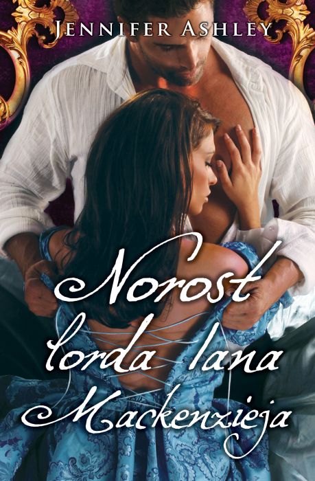 Jennifer Ashley: Norost lorda Iana Mackenzija