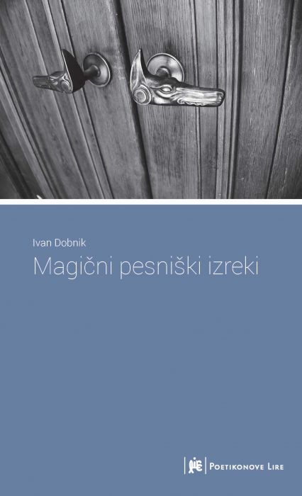 Ivan Dobnik: Magični pesniški izreki