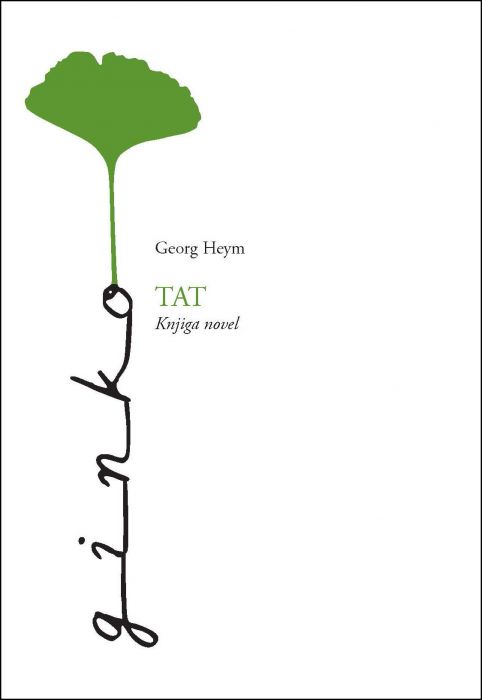 Georg Heym: Tat