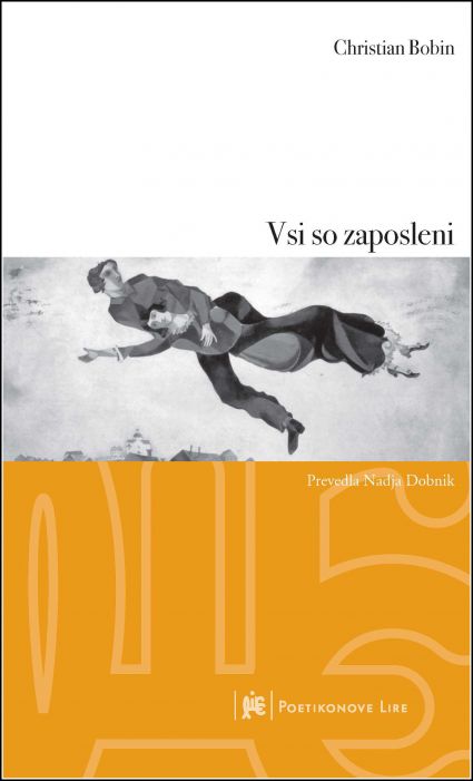 Christian Bobin: Vsi so zaposleni