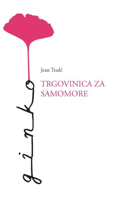 Jean Teulé: Trgovinica za samomore