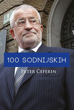 Peter Čeferin: 100 sodnijskih