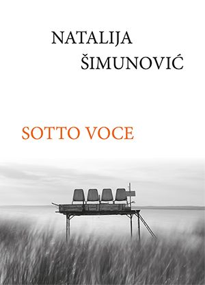 Natalija Šimunović: Sotto voce