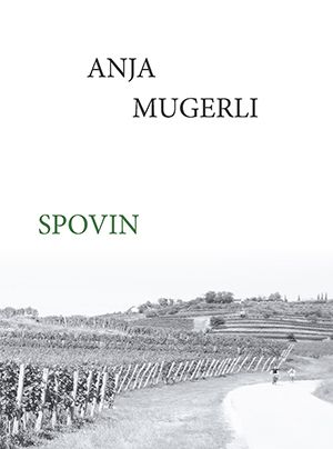 Anja Mugerli: Spovin