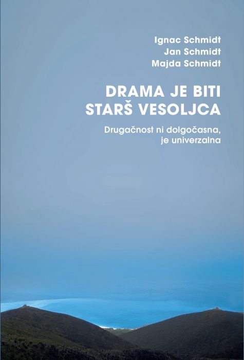 Ignac Schmidt, Jan Schmidt, Majda Schmidt: Drama je biti starš vesoljca