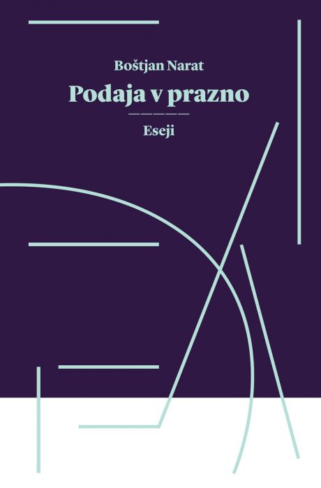 Boštjan Narat: Podaja v prazno