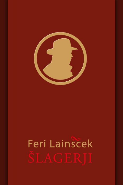 Feri Lainšček: Šlagerji