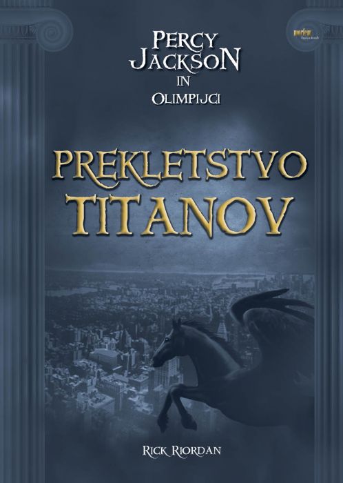 Rick Riordan: Percy Jackson in Olimpijci. Prekletstvo titanov