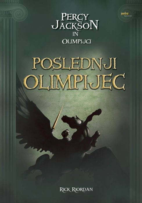 Rick Riordan: Percy Jackson in Olimpijci. Poslednji olimpijec